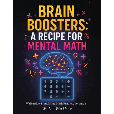 Brain Boosters: A Recipe for Mental Math