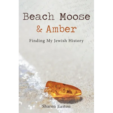 Beach Moose & Amber: Finding My Jewish History