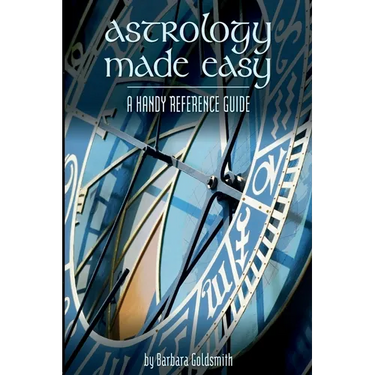Astrology Made Easy: A Handy Reference Guide