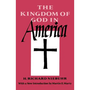 The Kingdom of God in America