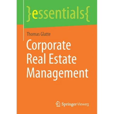 Corporate Real Estate Management