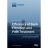 Efficiency of Bank Filtration and Post-Treatment