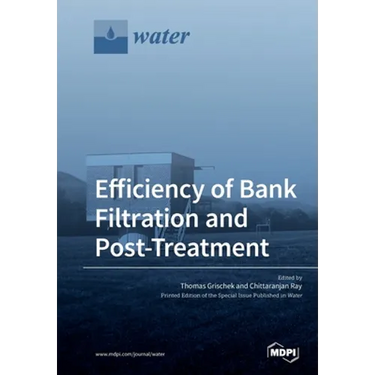 Efficiency of Bank Filtration and Post-Treatment