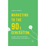 Marketing to the 90s Generation: Global Data on Society, Consumption, and Identity