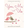 You, Me, and Us. Gratitude Journal Couples Edition
