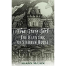 The Grey Girl: The Haunting of Sterben House