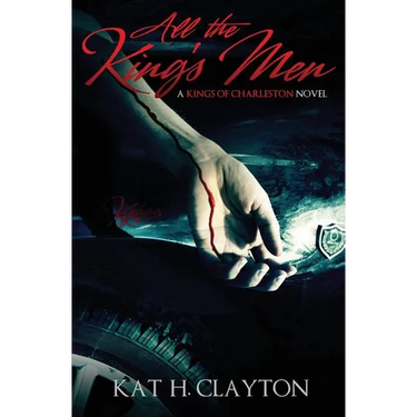 All the King's Men: A Kings of Charleston Novel