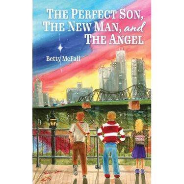 The Perfect Son, The New Man, and The Angel