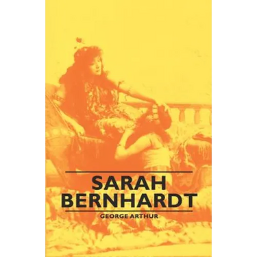 Sarah Bernhardt
