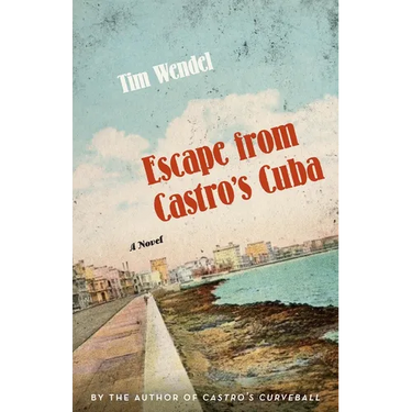 Escape from Castro's Cuba