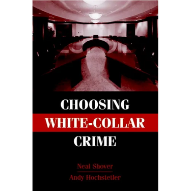 Choosing White-Collar Crime