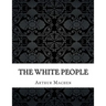 The White People