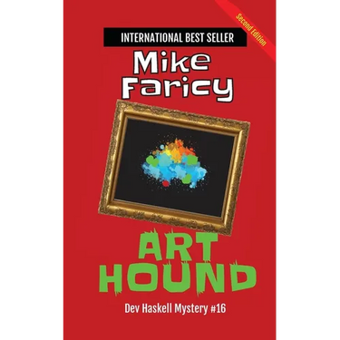 Art Hound: Dev Haskell Private Investigator, Book 16