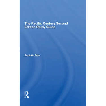 The Pacific Century Second Edition Study Guide