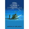 The Alaska Chronicles