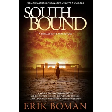 Southbound: A Sci-Fi Thriller