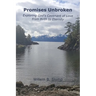 Promises Unbroken: Exploring God's Covenant of Love from Birth to Eternity