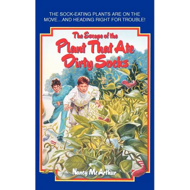 The Escape of the Plant That Ate Dirty Socks