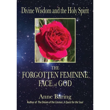 Divine Wisdom and the Holy Spirit: The Forgotten Feminine Face of God