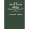 The Export-Import Bank at Work: Promotional Financing in the Public Sector