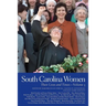 South Carolina Women: Their Lives and Times, Volume 3