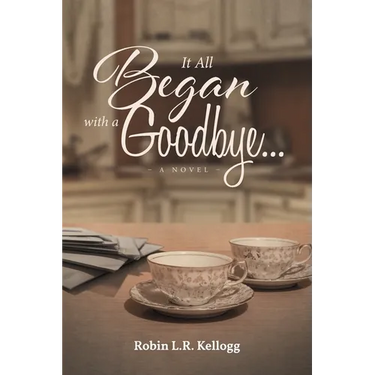 It All Began with a Goodbye...