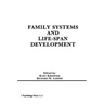 Family Systems and Life-span Development