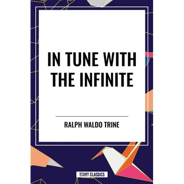 In Tune with the Infinite