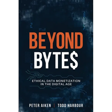 Beyond Bytes: Ethical Data Monetization in the Digital Age