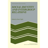 Social Identity and Intergroup Relations