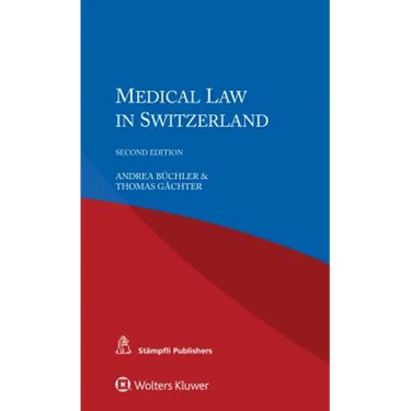 Medical Law in Switzerland