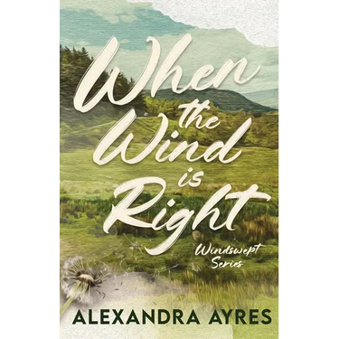 When the Wind is Right