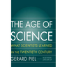 The Age of Science: What We Learned in the 20th Century