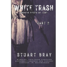 White trash: Broken pieces of June 2