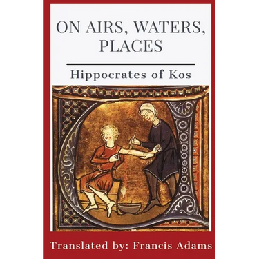 On Airs, Waters, Places