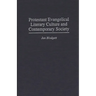 Protestant Evangelical Literary Culture and Contemporary Society