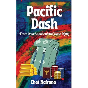 Pacific Dash: From Asia Vagabond to Casino King
