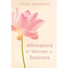 Affirmation for women in Business