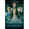 Future Fugitives