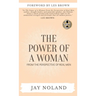 The Power of a Woman: From the Perspective of Real Men