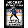 Hockey Practices for the Younger Players