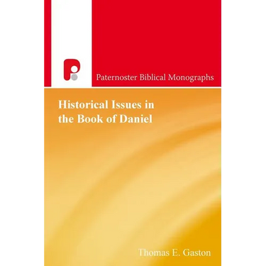 Historical Issues in the Book of Daniel