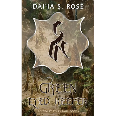 Green Eyed Keeper: Legendary Stars Saga Book 4