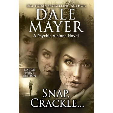 Snap, Crackle...: A Psychic Visions Novel