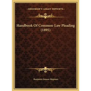 Handbook Of Common-Law Pleading (1895)
