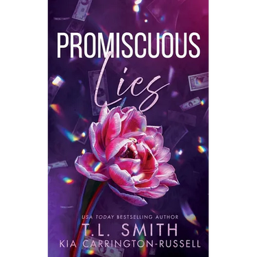 Promiscuous Lies