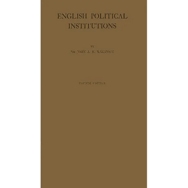 English Political Institutions: An Introductory Study