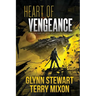 Heart of Vengeance: Vigilante Duology Book 1