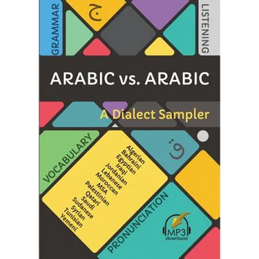 Arabic vs. Arabic: A Dialect Sampler