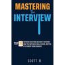Mastering the Interview